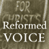 Reformed Voice